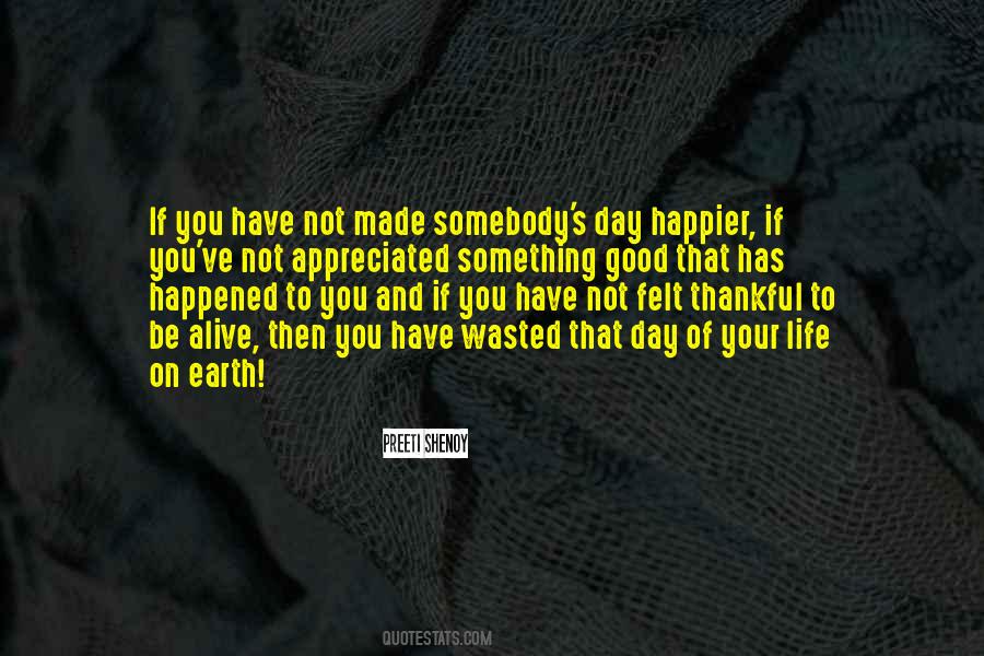 Life Happier Quotes #440328