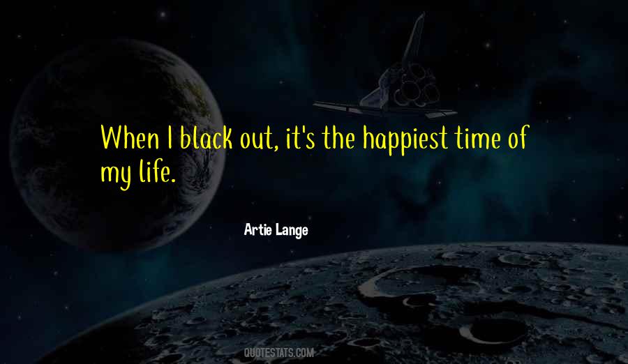 Life Happiest Quotes #254901
