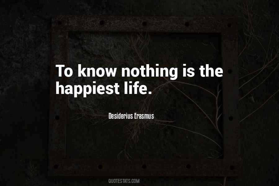Life Happiest Quotes #658992