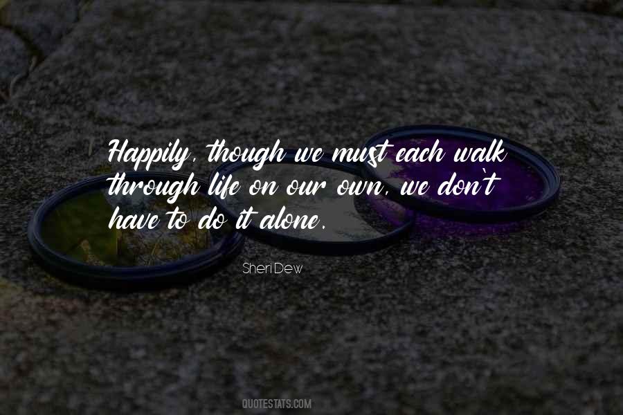 Life Happily Quotes #793325