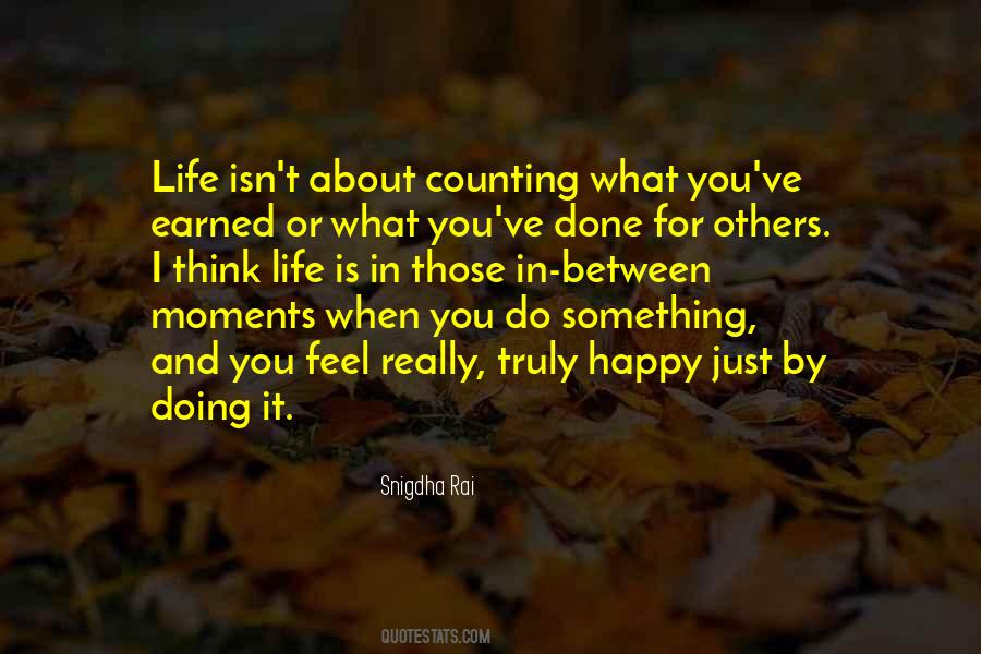 Life Happy Moments Quotes #1054822