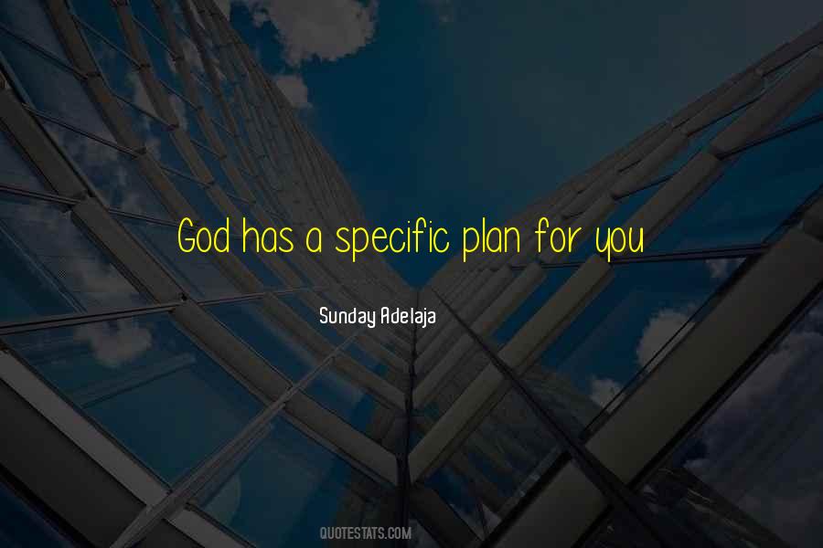 Life Has A Plan Quotes #1205909