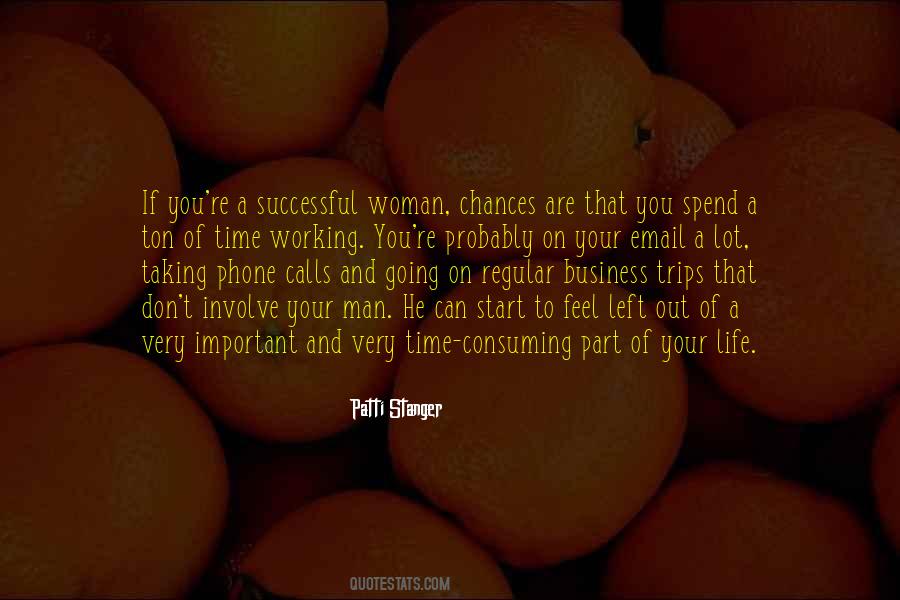 Life Has A Way Of Working Out Quotes #128697