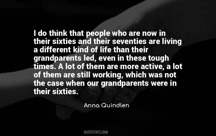 Life Has A Way Of Working Out Quotes #18034