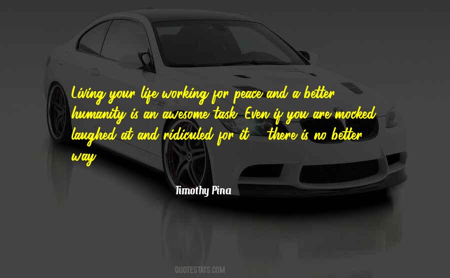 Life Has A Way Of Working Out Quotes #8881