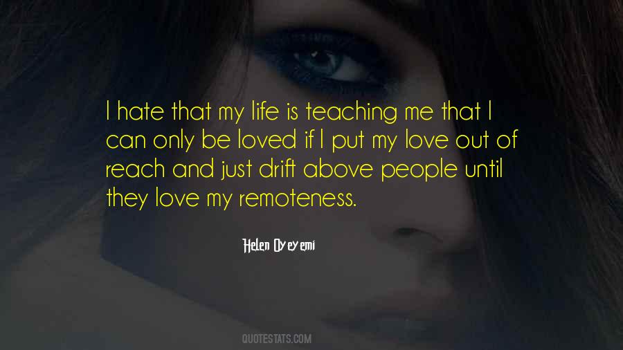 Life Hate Me Quotes #937222