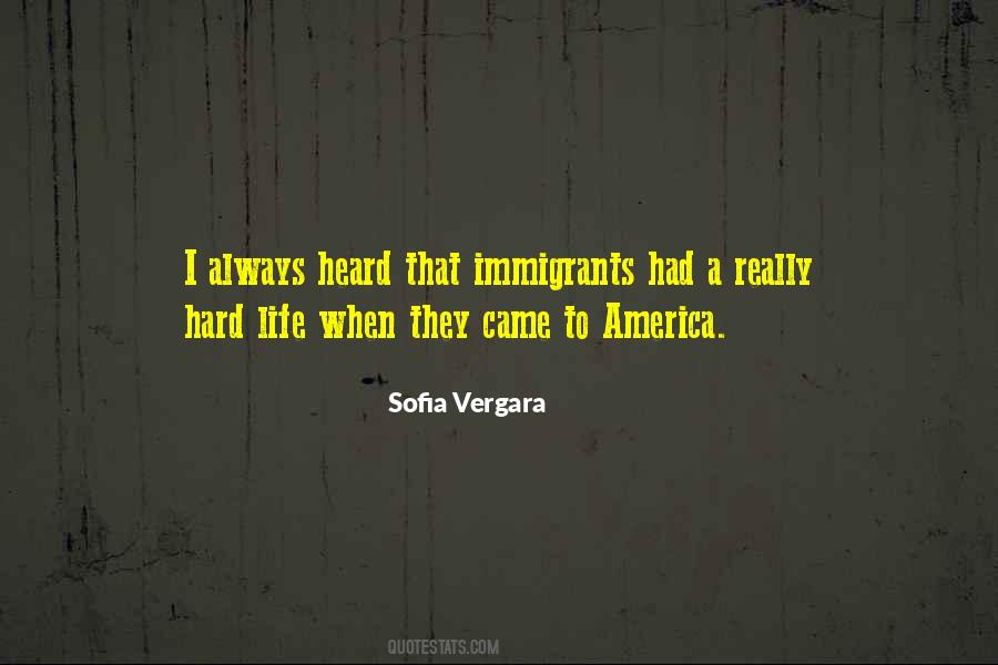 Life Immigrants Quotes #716701