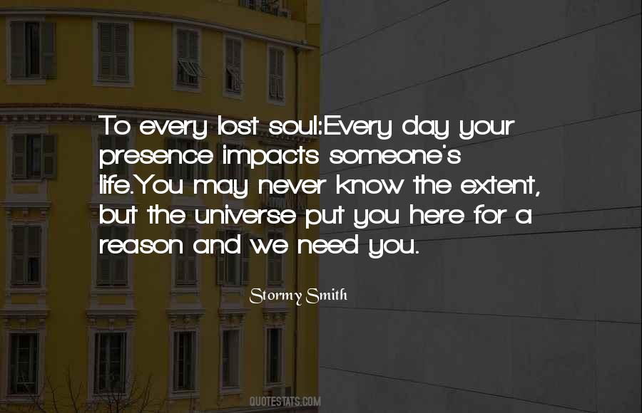 Life Impacts Quotes #1110911