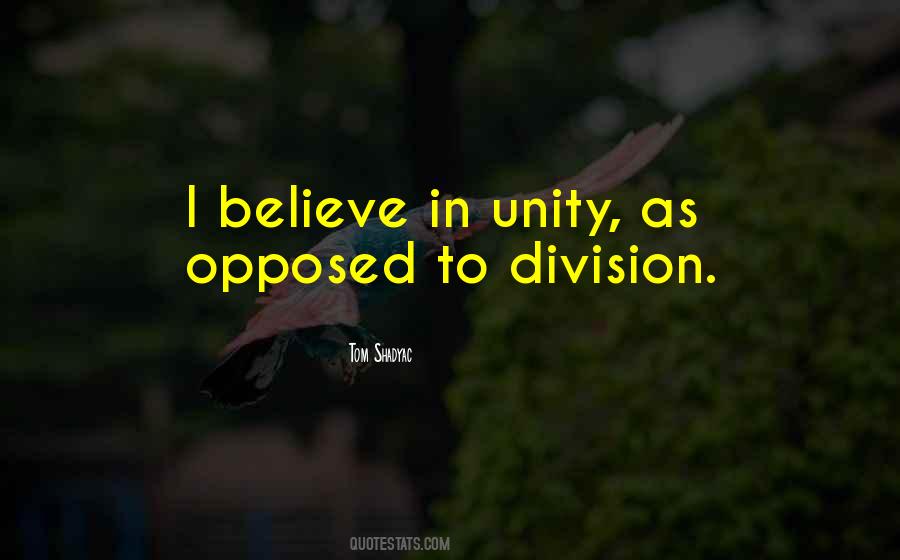 Quotes About Division And Unity #1716553