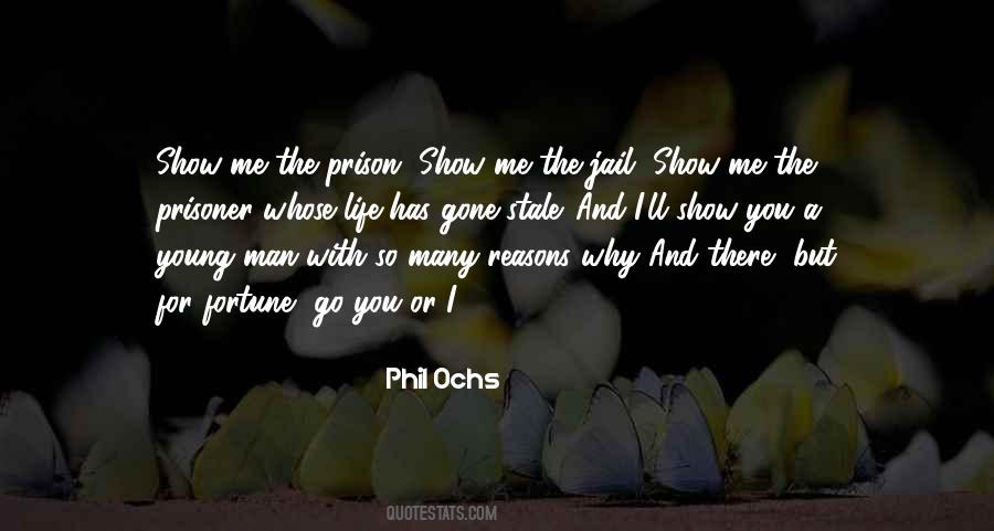 Life In Jail Quotes #1763333