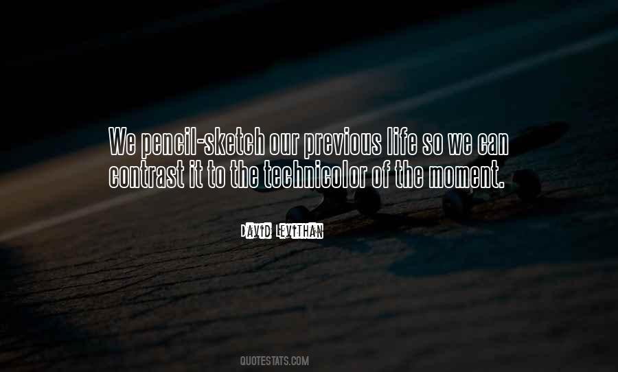 Life In Technicolor Quotes #1316025
