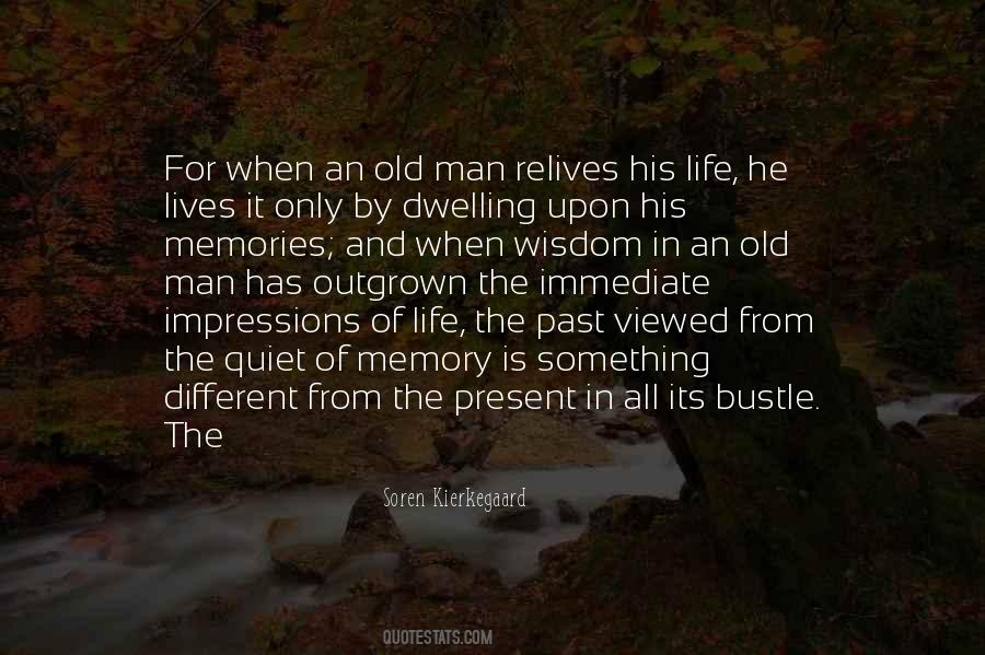 Life In The Past Quotes #101866