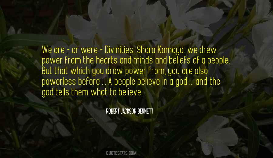 Quotes About Divinities #299337
