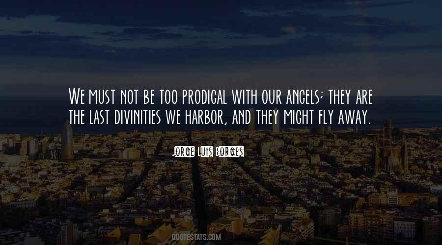 Quotes About Divinities #584096