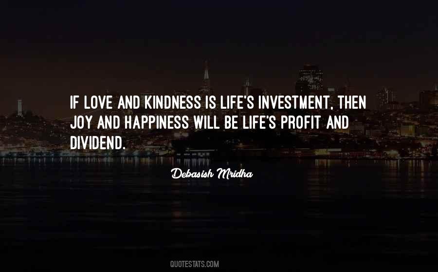 Life Investment Quotes #1175645