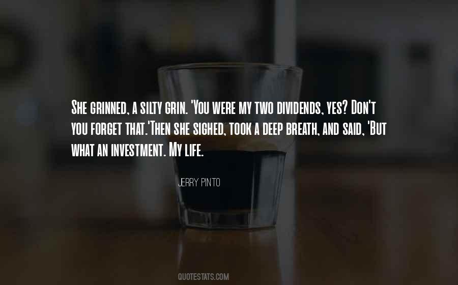 Life Investment Quotes #1383279