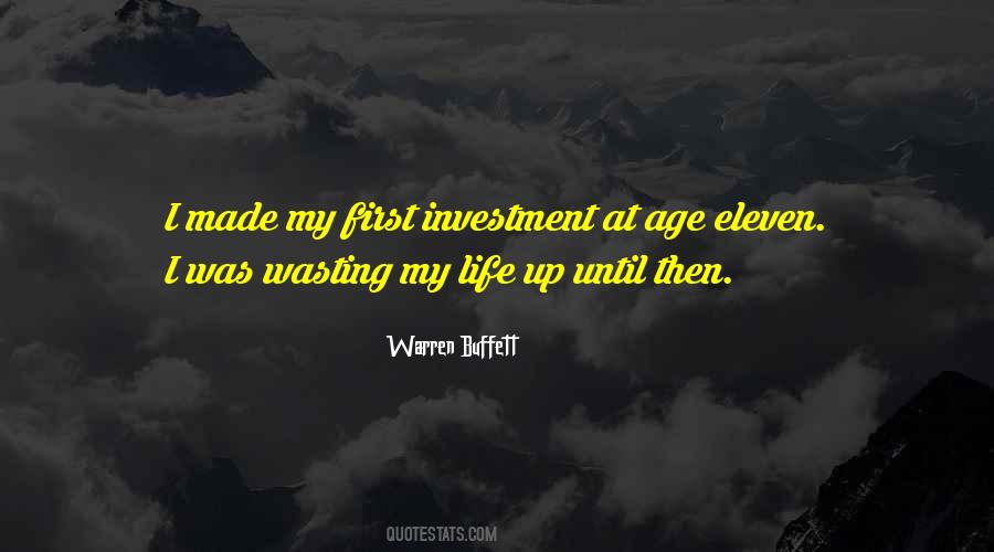 Life Investment Quotes #1554592
