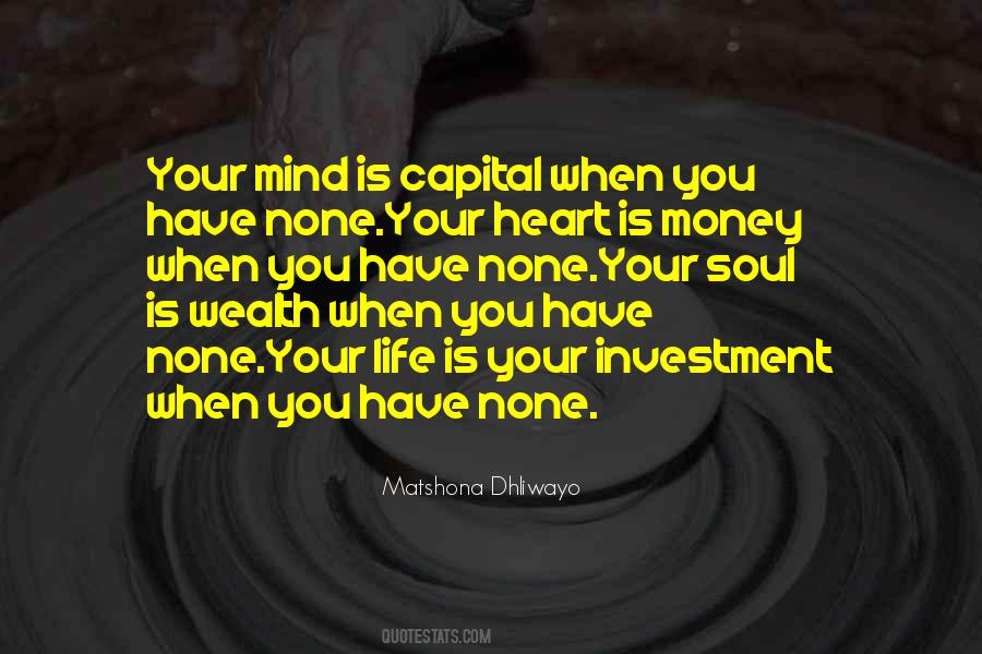 Life Investment Quotes #1739110