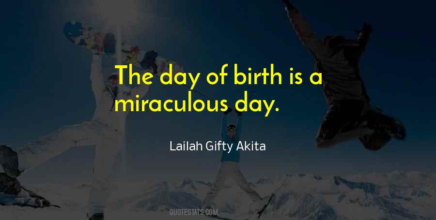 Life Is A Miracle Quotes #175414