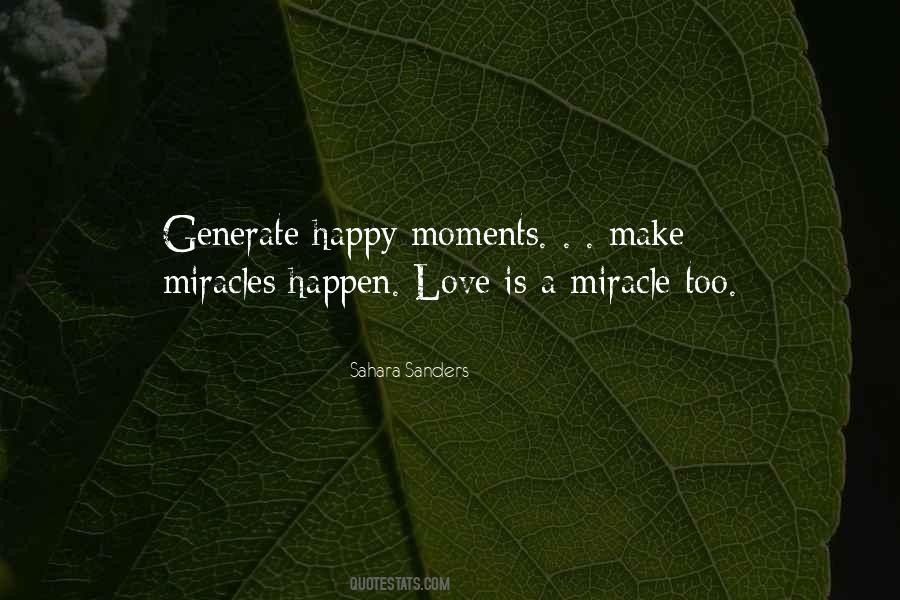 Life Is A Miracle Quotes #629785