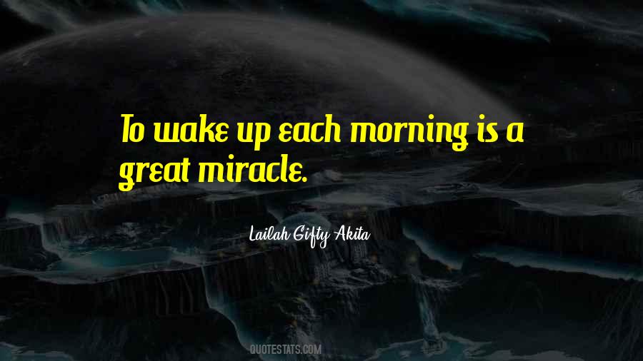 Life Is A Miracle Quotes #820712