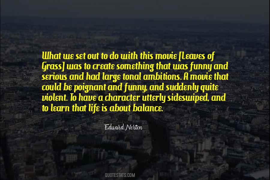 Life Is About Balance Quotes #1189750