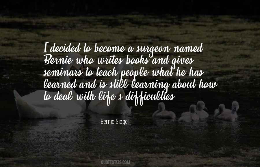 Life Is About Learning Quotes #1011092