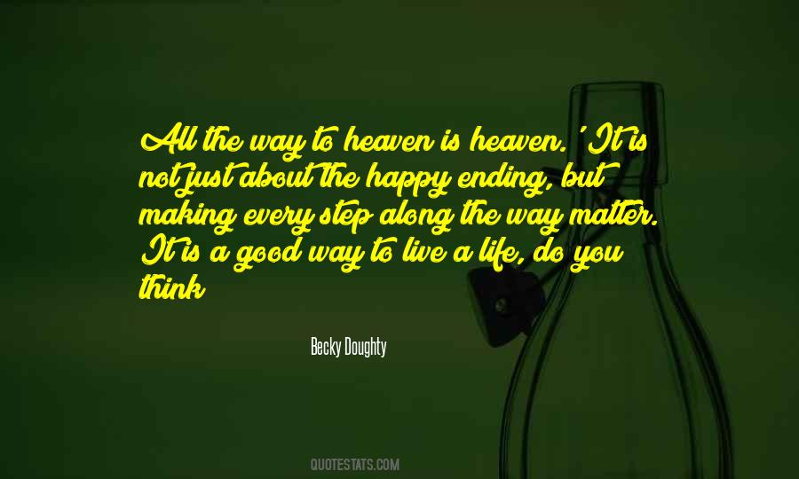 Life Is About The Journey Quotes #1490163