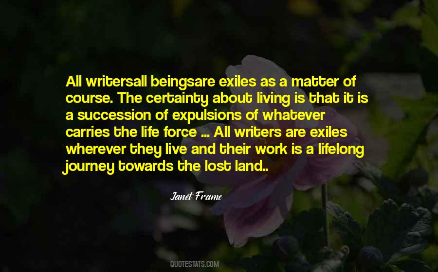 Life Is About The Journey Quotes #373125