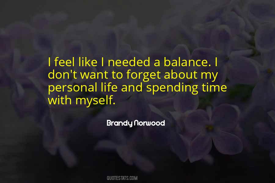 Life Is All About Balance Quotes #702797