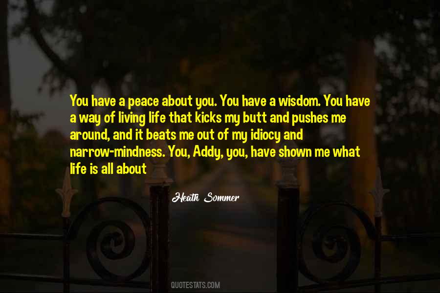 Life Is All About Living Quotes #1060311