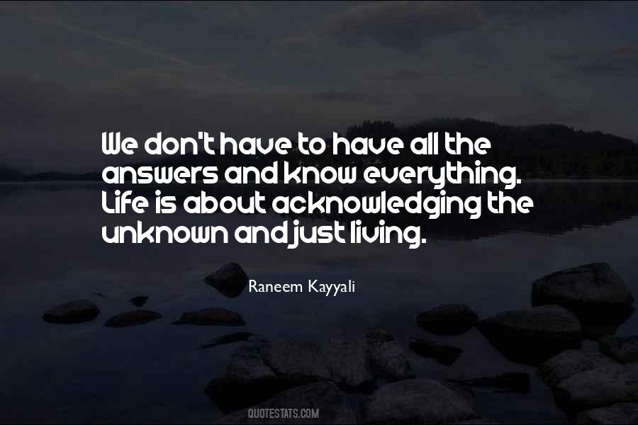 Life Is All About Living Quotes #1294420