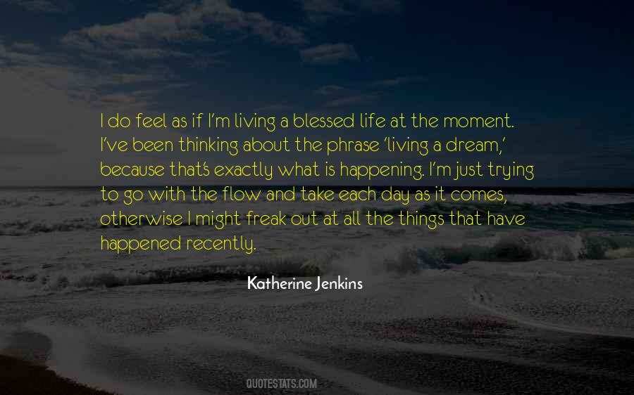 Life Is All About Living Quotes #459721