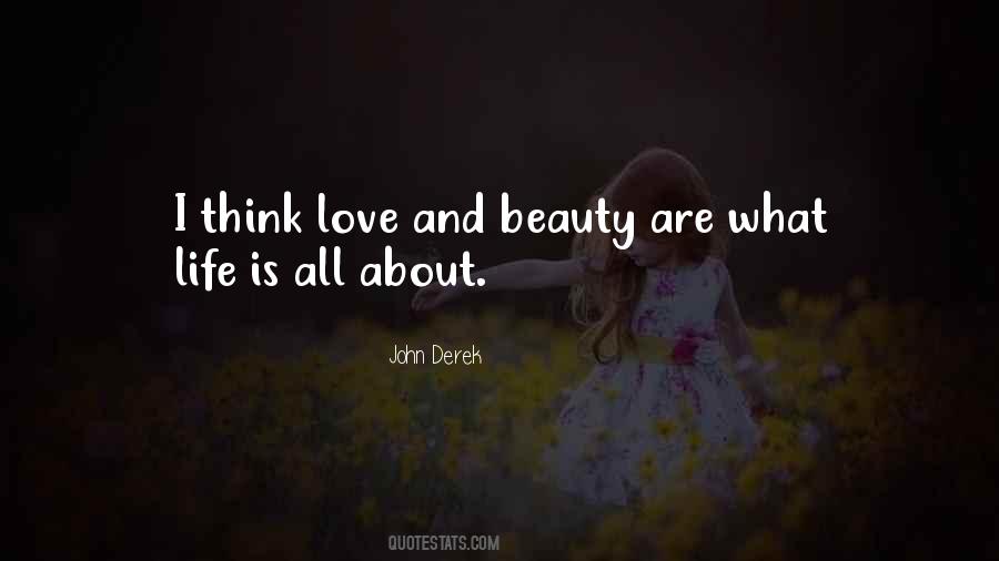 Life Is All About Love Quotes #844407