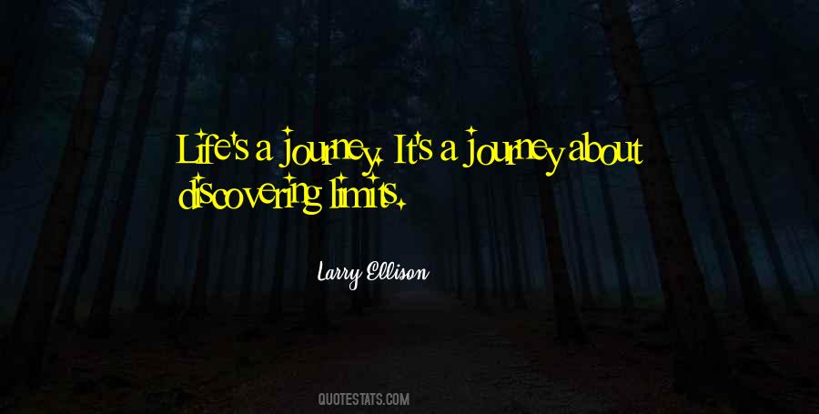 Life Is All About The Journey Quotes #248878