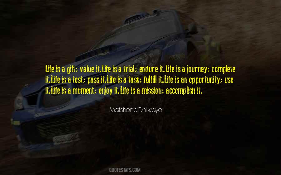 Life Is An Opportunity Quotes #612605