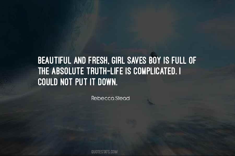 Life Is Beautiful But It's Complicated Quotes #155246