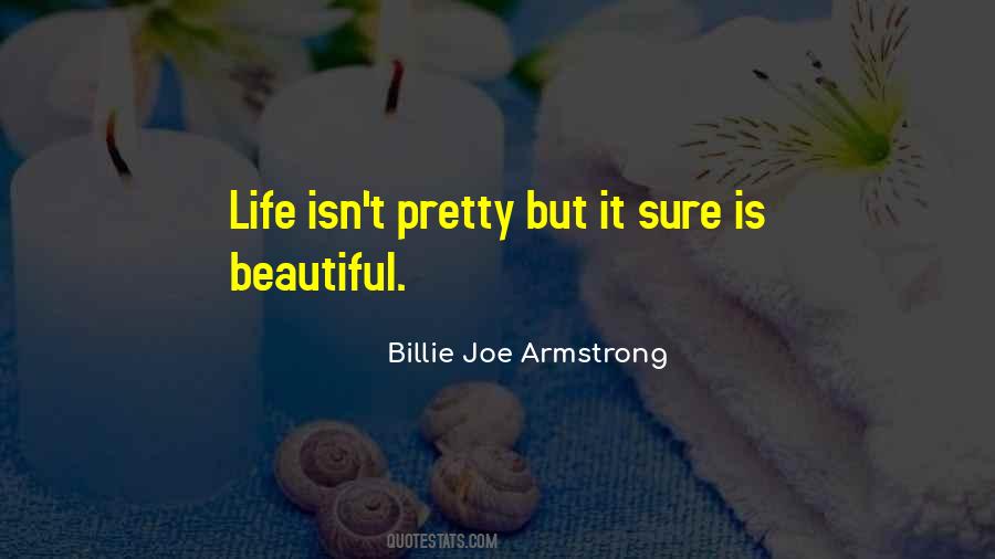 Life Is Beautiful But Quotes #674889