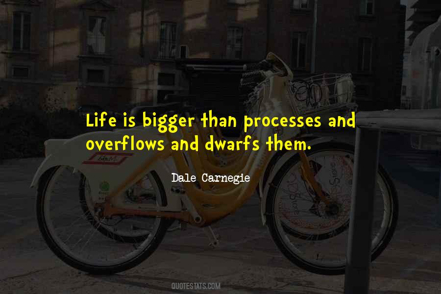 Life Is Bigger Quotes #807597