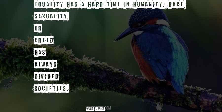 Quotes About Divided Societies #1454818