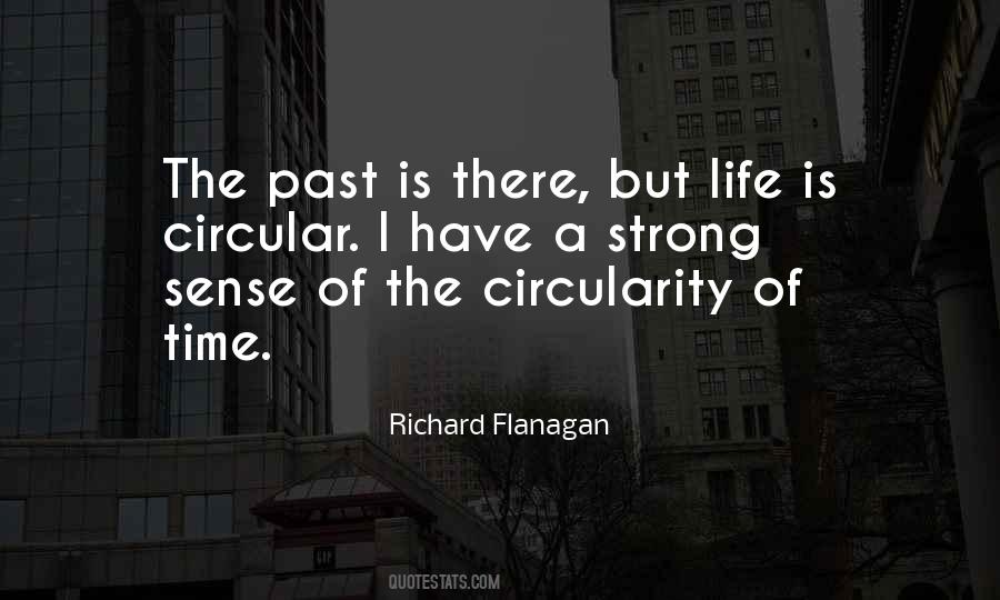 Life Is Circular Quotes #1762431