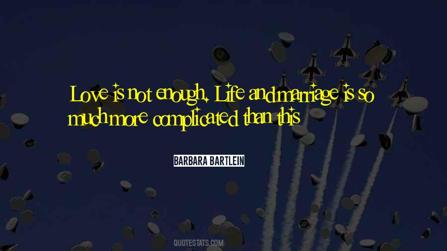 Life Is Complicated Quotes #88403