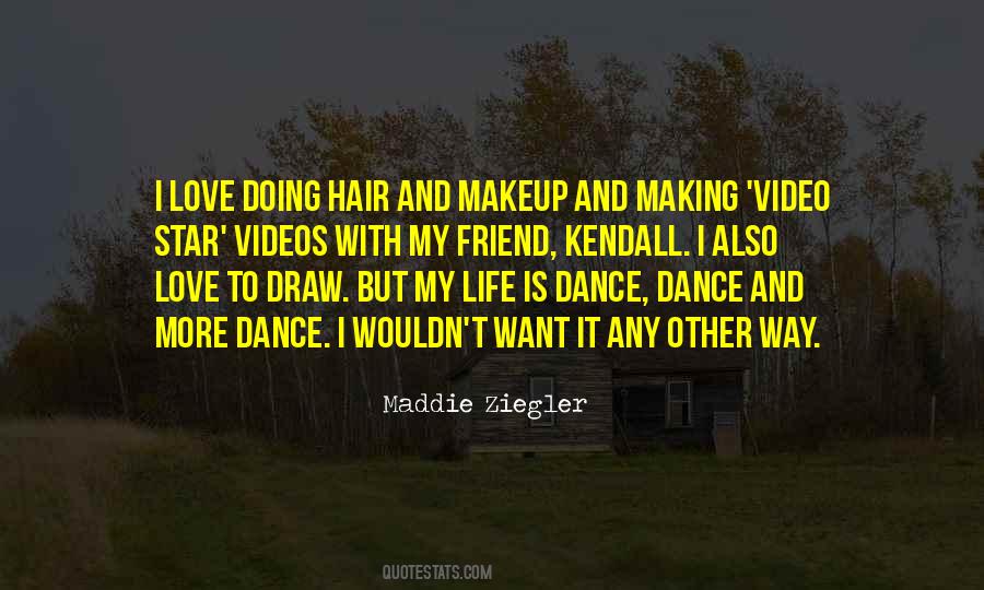 Life Is Dance Quotes #1280008