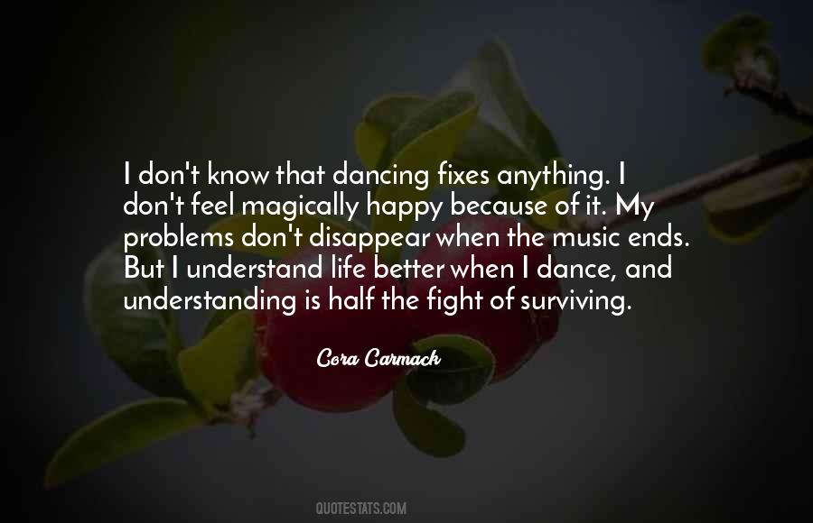 Life Is Dance Quotes #389157