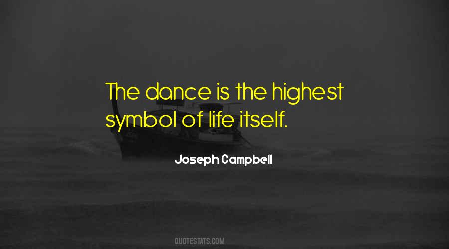 Life Is Dance Quotes #447886