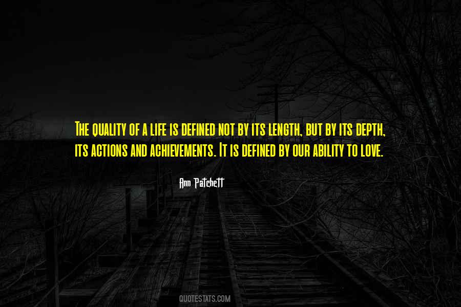 Life Is Defined By Quotes #1451554