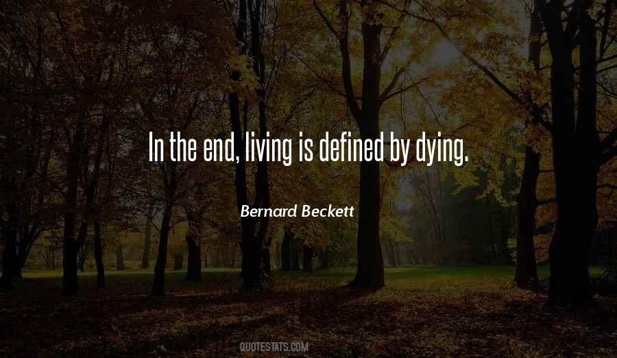 Life Is Defined By Quotes #332035