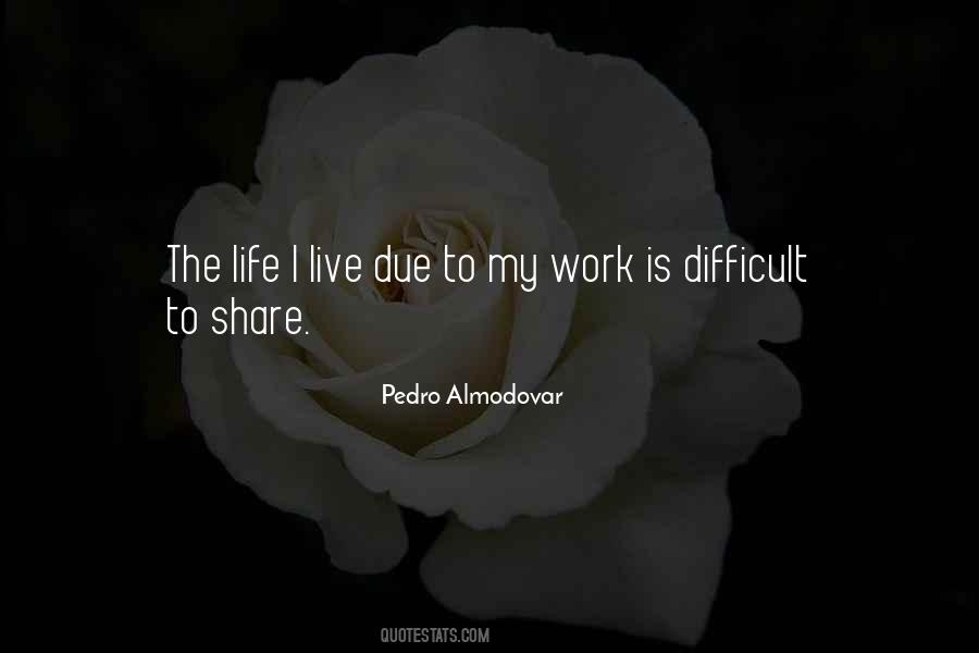 Life Is Difficult Quotes #127524