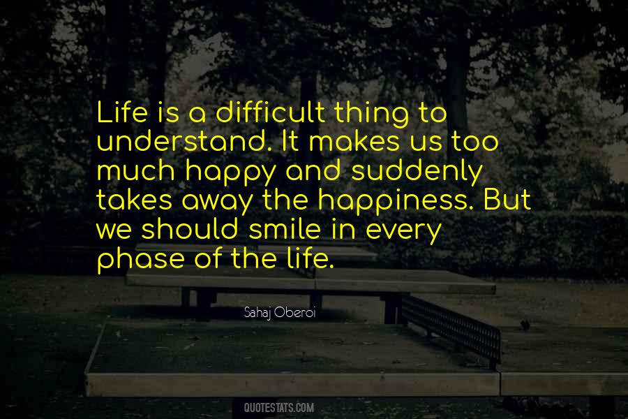 Life Is Difficult Quotes #215195