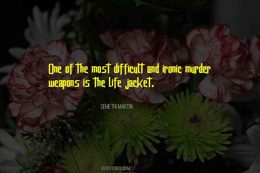 Life Is Difficult Quotes #55861